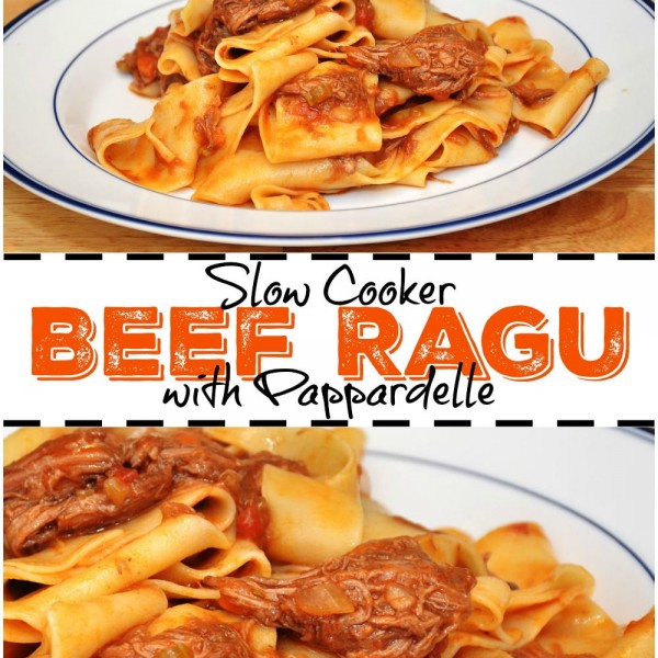 Slow Cooker Beef Ragu with Pappardelle SavoryReviews